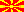 Macedonia
